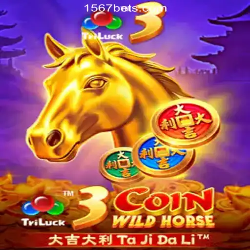 Discovering the Excitement of 3CoinWildHorse on 1567BET Platform
