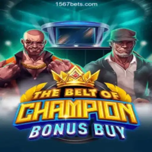 Exploring TheBeltOfChampionBonusBuy: A Premier Slot Game on 1567BET Platform-Oficial Slots Brasil #1
